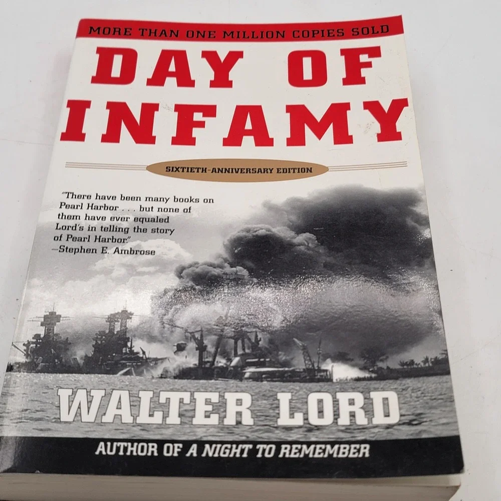 Walter Lord Day of Infamy Paperback 60th Anniversary Edition Pearl Harbor Ex